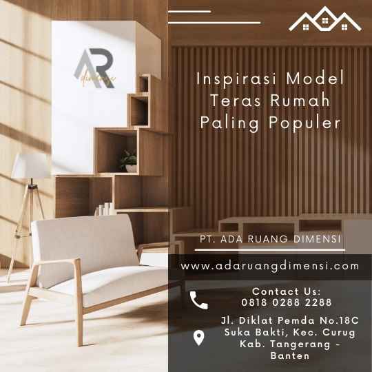 Inspirasi Model Teras Rumah Paling Populer