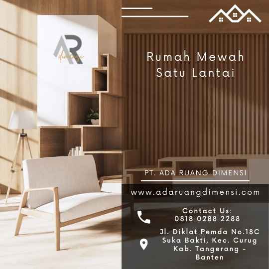 Rumah Mewah Satu Lantai